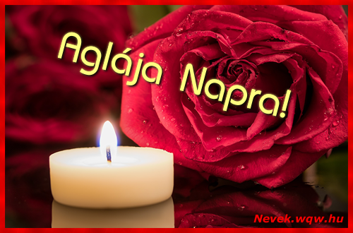 Kpeslap Aglja nvnapra. Aglja napra szeretettel. Sok boldog nvnapot!