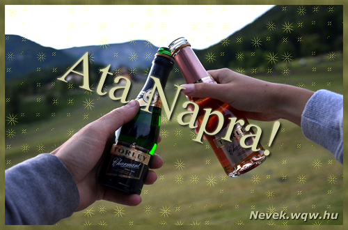 Kpeslap Ata nvnapra. Ata napra szeretettel. Sok boldog nvnapot!