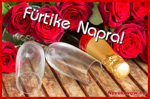 Boldog Frtike napot! Nvnapi dvzllap Frtike napra.