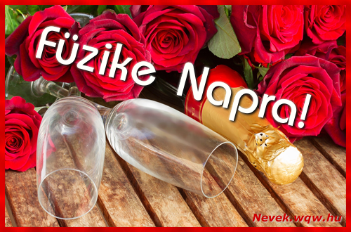Boldog Fzike napot! Nvnapi dvzllap Fzike napra.