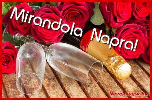 Boldog Mirandola napot! Nvnapi dvzllap Mirandola napra.