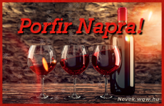 Nvnapi kpeslap vrsborral s poharakkal Porfir napra.