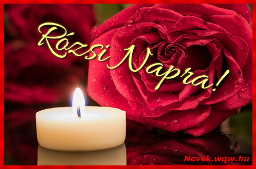 Kpeslap Rzsi nvnapra. Rzsi napra szeretettel. Sok boldog nvnapot!