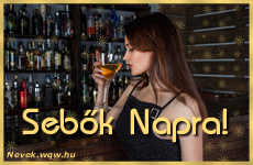 Csajos nvre szl kp Sebk napra.
