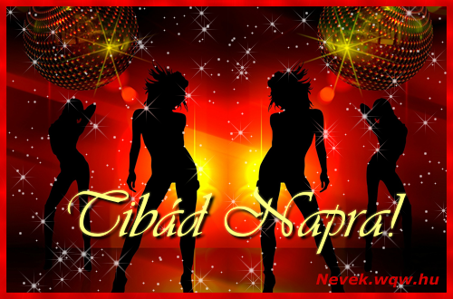 Tncos csajos kpeslap Tibd nvnapra.